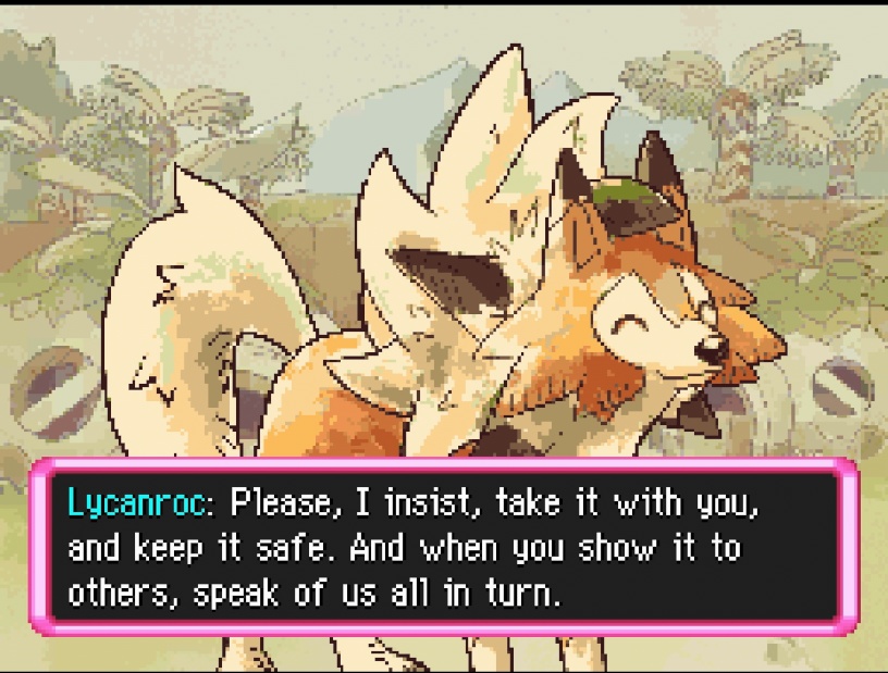 Lycanroc saying 'Please, I insist, take it with you and keep it safe. ... speak of us all in turn.